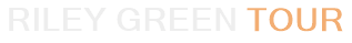 Riley Green Tour